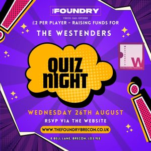 Promotional artwork for The Westenders fundraiser quiz night at The Foundry, Brecon