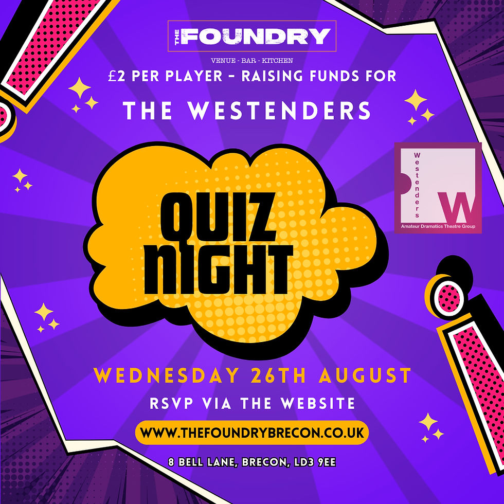 Promotional artwork for The Westenders fundraiser quiz night at The Foundry, Brecon